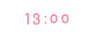 13：00